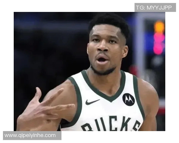 扬尼斯阿德托昆博如何在NBA赛场上展现统治力与领导魅力